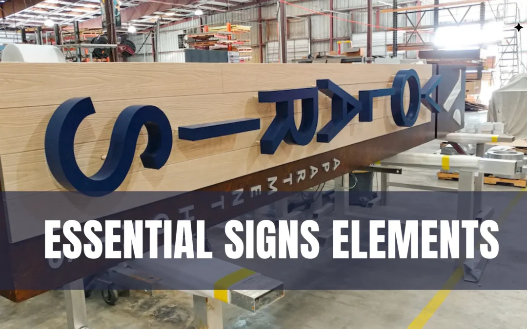 10 Essential Elements of Effective Business Signs