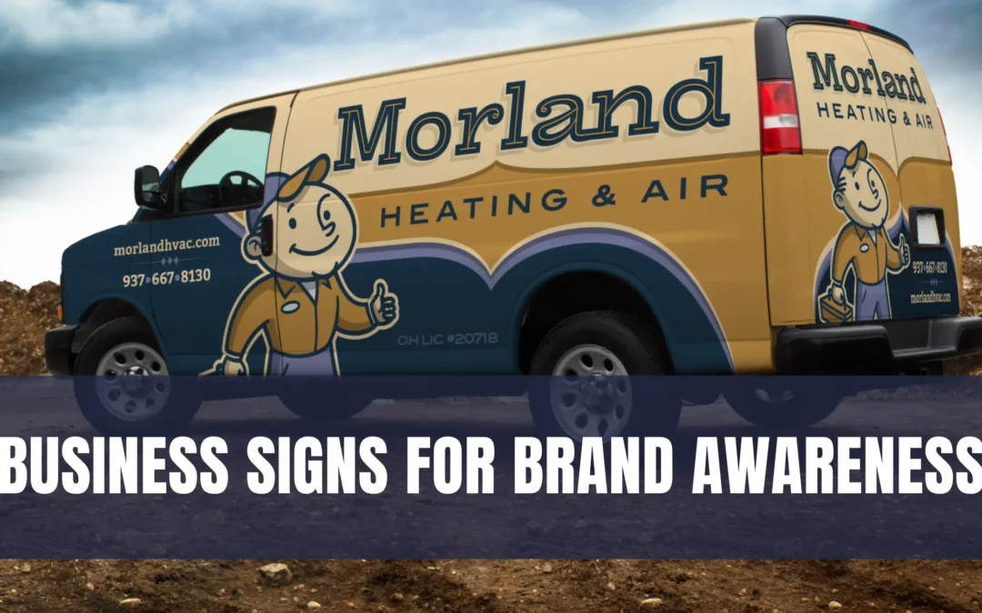 How Custom Outdoor Signs Enhance Brand Awareness